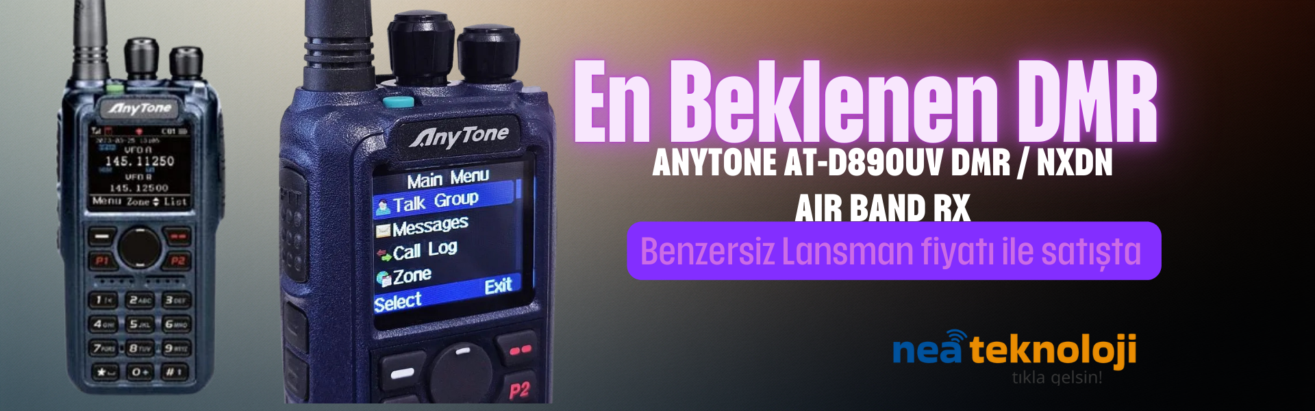 AnyTone AT-D890UV DMR/NXDN el telsizi, Air Band RX destekli, NEA Teknoloji lansman görseli